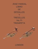 LIBRO DE SEISILLOS Y TRESILLOS VOL.111 TROMPETA