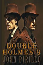 DOUBLE HOLMES 9