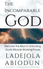 The Incomparable God