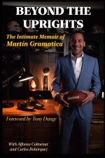 BEYOND THE UPRIGHTS