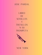 LIBRO DE SEISILLOS Y TRESILLOS N-30 TROMPETA