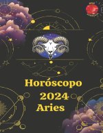 Horóscopo 2024 Aries