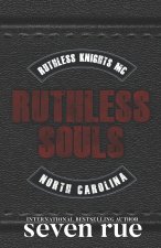 Ruthless Souls