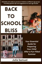 Back to School Bliss