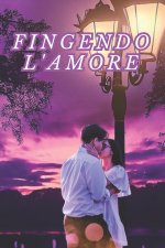 Fingendo l'amore