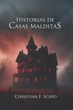 Historias de Casas Malditas