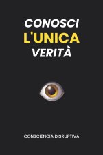 Conosci L'UNICA Verità