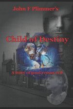 Child of Destiny
