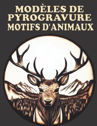 Modèles de Pyrogravure