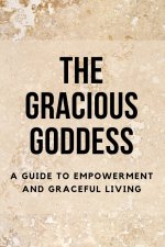 The Gracious Goddess