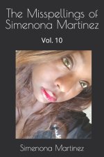 The Misspellings of Simenona Martinez