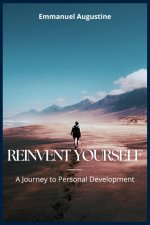 REINVENT YOURSELF