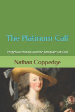 The Platinum Calf