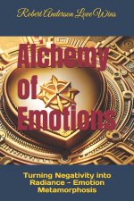 Alchemy of Emotions