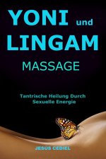 YONI UND LINGAM MASSAGE