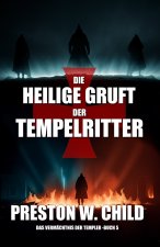 Die heilige Gruft der Tempelritter