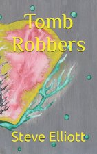 Tomb Robbers