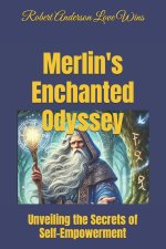 Merlin's Enchanted Odyssey