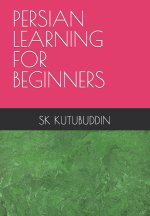 PERSIAN LEARNING FOR BEGINNERS