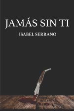 JAMÁS SIN TI