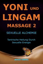 YONI UND LINGAM MASSAGE 2