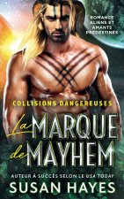 La Marque de Mayhem