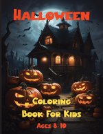 Halloween Coloring Book For Kids Ages 8-10