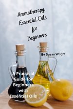 Aromatherapy Essential Oils