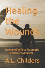 Healing the Wounds