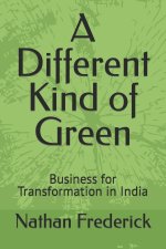 A Different Kind of Green