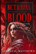 Betrayal of Blood