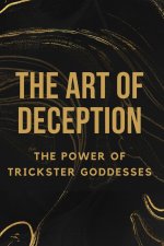 The Art of Deception