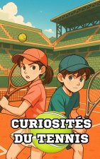 Curiosités du Tennis
