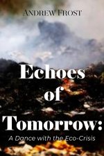 Echoes of Tomorrow