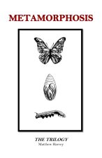 METAMORPHOSIS