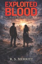 Exploited Blood