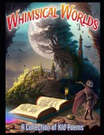 Whimsical Worlds