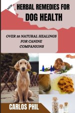 HERBAL REMEDIES FOR DOG HEALTH