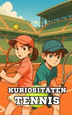 Kuriositäten Tennis