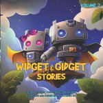 Widget and Gidget Stories