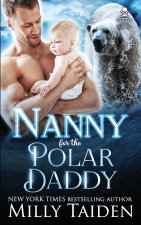 Nanny for the Polar Daddy