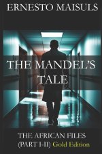 The Mandel's Tale