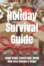 Holiday Survival Guide
