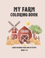 MY FARM COLORING BOOK