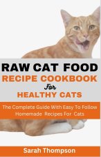 RAW CAT FOOD RECIPE COOKBOOK