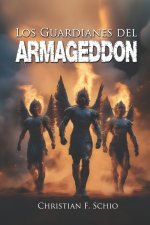 Los guardianes del Armageddon