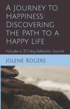 A Journey to Happiness