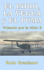 EL INDIO, LA YEGUA y EL PUMA