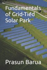 Fundamentals of Grid-Tied Solar Park