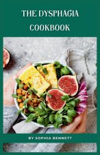 The Dysphagia Cookbook